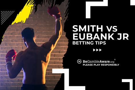 chris eubank jr betting odds|Chris Eubank Jr. Vs. Liam Smith: Odds, Records, Prediction.